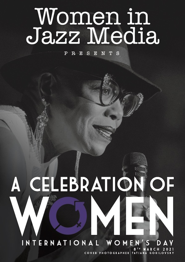 Women in Jazz Media presents - A Celebration Of Women (special edition magazine)