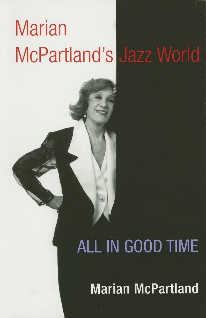 Marian McPartland's Jazz World by Marian McPartland by Marian McPartland