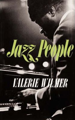 Jazz People by Val Wilmer