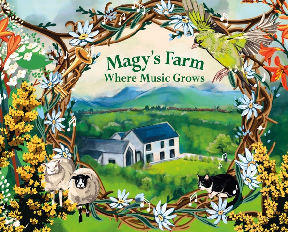 Magy’s Farm - Where Music Grows by Maggie Doyle