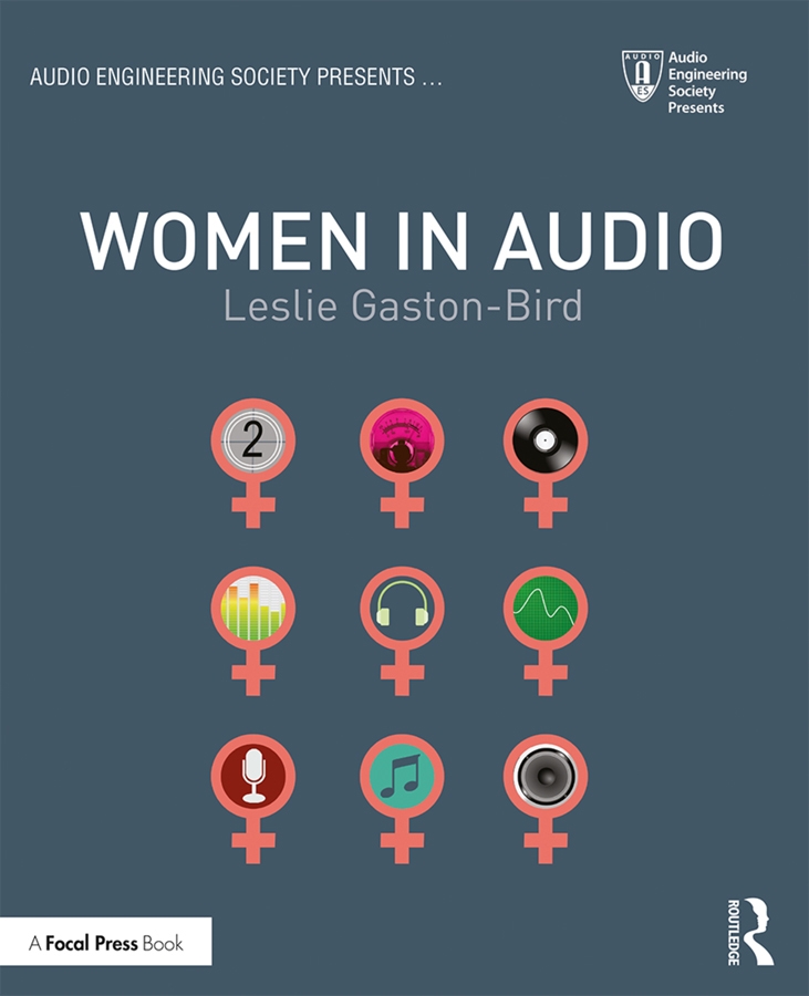 Women in Audio by Leslie Gaston-Bird