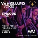 Vanguard Voices Episode 2