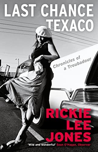 Last Chance Texaco by Rickie Lee Jones 